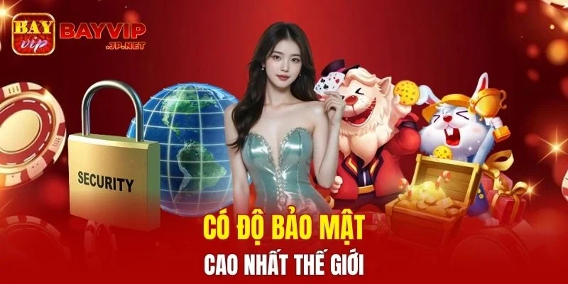 Có mật độ bảo mật cao nhất trên thế giới