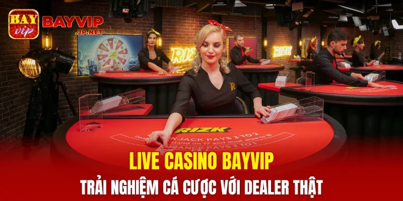 Live Casino BAYVIP